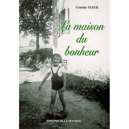 La maison du bonheur · Occasion