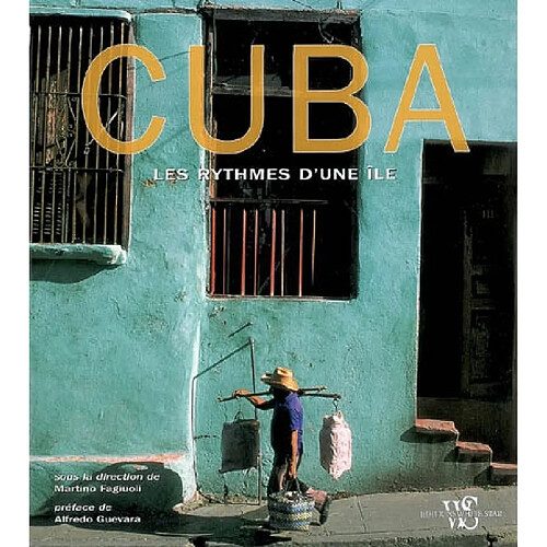 Cuba : les rythmes d'une île · Occasion