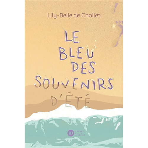 Le bleu des souvenirs d'été · Occasion