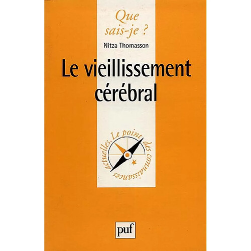 Le vieillissement cérébral · Occasion