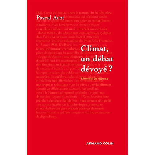 Climat, un débat dévoyé ? · Occasion