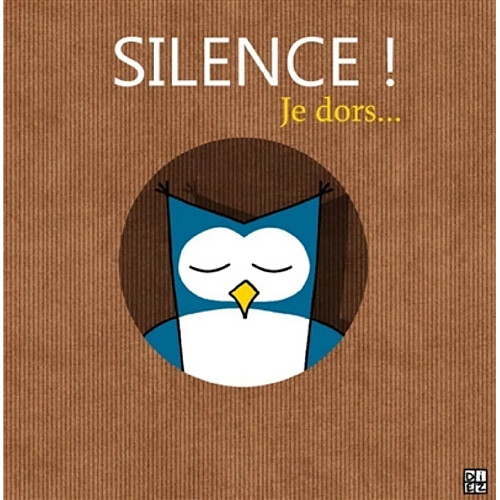 Silence ! Je dors... · Occasion