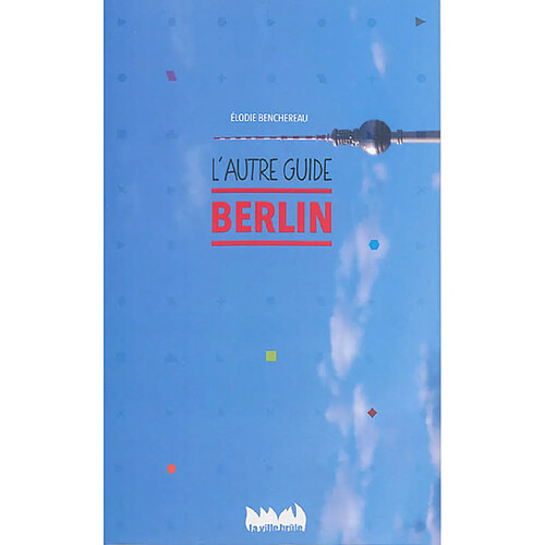 Berlin : l'autre guide · Occasion