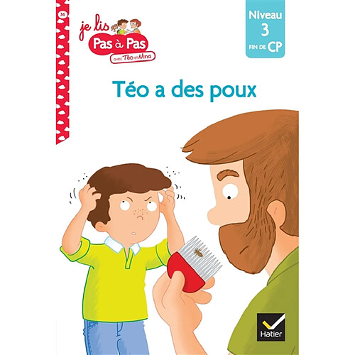 Téo a des poux : niveau 3, fin de CP · Occasion