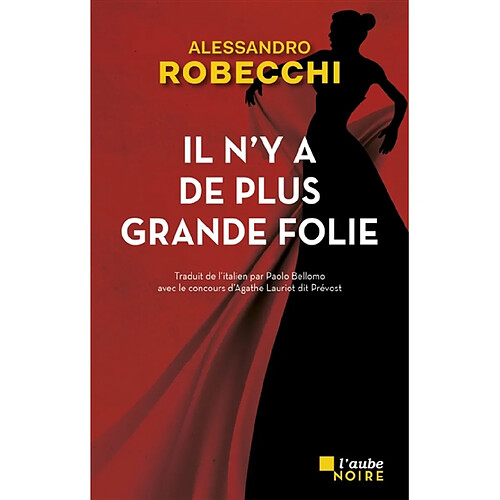 Il n'y a pas de plus grande folie · Occasion