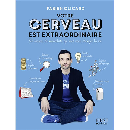 Votre cerveau est extraordinaire : 50 astuces de mentaliste qui vont vous changer la vie · Occasion