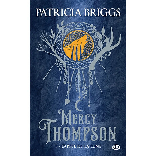 Mercy Thompson. Vol. 1. L'appel de la lune · Occasion