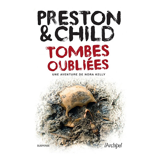 Une aventure de Nora Kelly. Tombes oubliées · Occasion