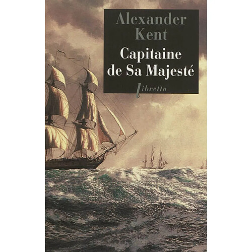 Une aventure de Richard Bolitho. Capitaine de sa Majesté · Occasion