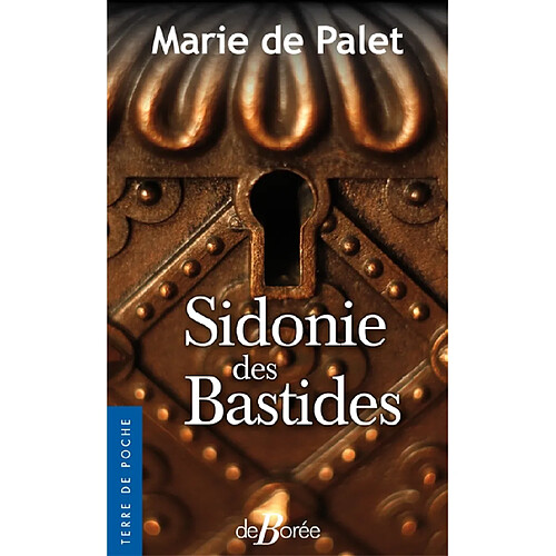 Sidonie des Bastides · Occasion