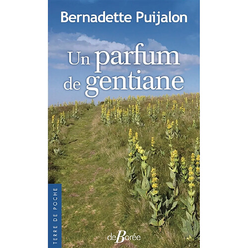Un parfum de gentiane · Occasion