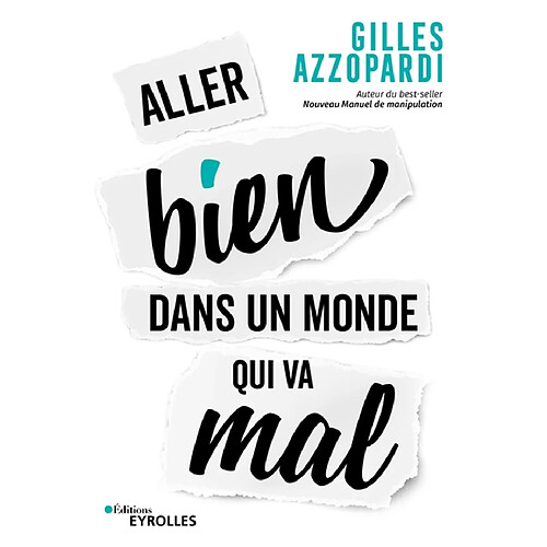 Aller bien dans un monde qui va mal · Occasion