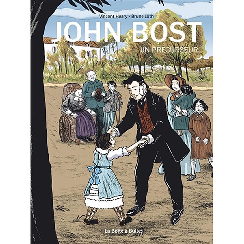 John Bost : un précurseur · Occasion