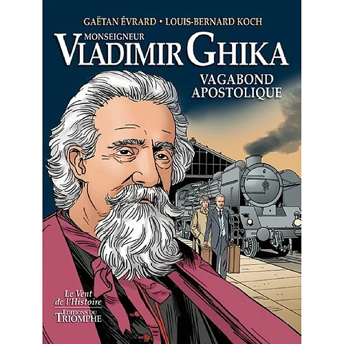 Monseigneur Vladimir Ghika : vagabond apostolique · Occasion