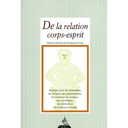 Revue française de yoga, n° 29. De la relation corps-esprit · Occasion
