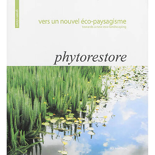 Vers un nouvel éco-paysagisme. Towards a new eco-landscaping · Occasion