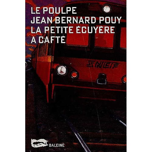 La petite écuyère a cafté · Occasion