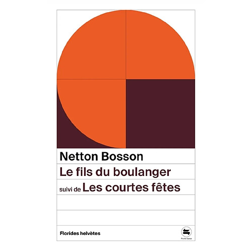 Le fils du boulanger. Les courtes fêtes · Occasion
