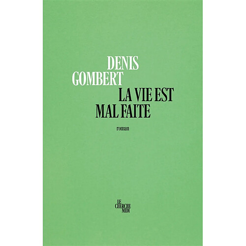 La vie est mal faite · Occasion