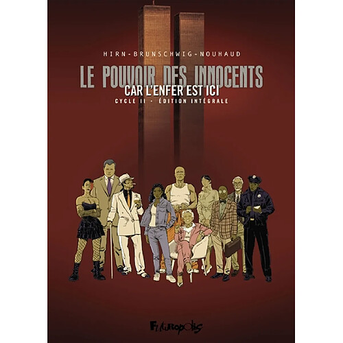 Le pouvoir des innocents, cycle II. Car l'enfer est ici : édition intégrale · Occasion