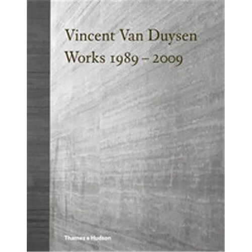 Vincent Van Duysen Works 1989-2009