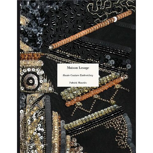 Maison Lesage : Haute Couture Embroidery