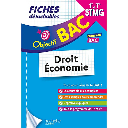 Droit, économie, 1re et terminale STMG : fiches détachables : nouveau bac