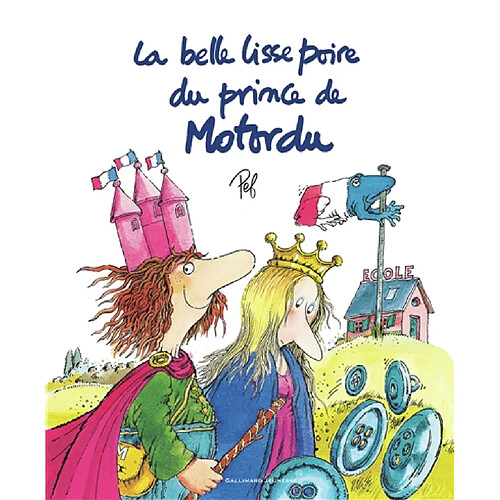 La belle lisse poire du prince de Motordu · Occasion