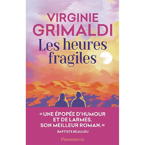 Les heures fragiles