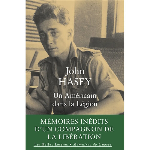 Un Américain dans la Légion : mémoires inédits d'un compagnon de la Libération