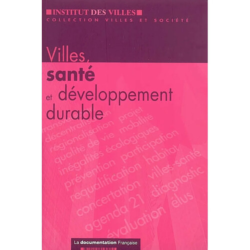 Villes, santé et développement durable · Occasion