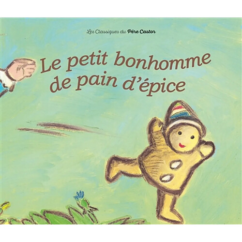 Le petit bonhomme de pain d'épice · Occasion