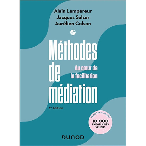 Méthode de médiation : au coeur de la facilitation