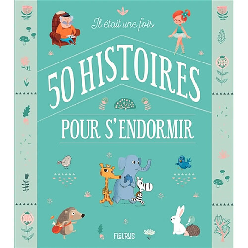 Il était une fois 50 histoires pour s'endormir · Occasion