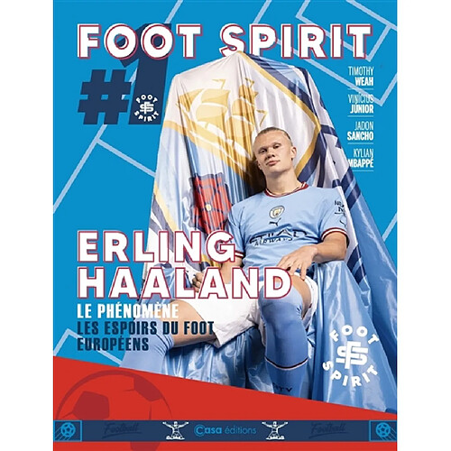 Foot spirit, n° 1. Erling Haaland : le phénomène · Occasion