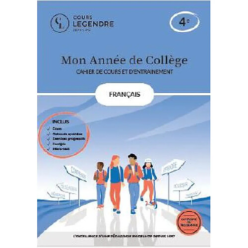 Mon année de collège : français 4e : cahier de cours et d'entraînement