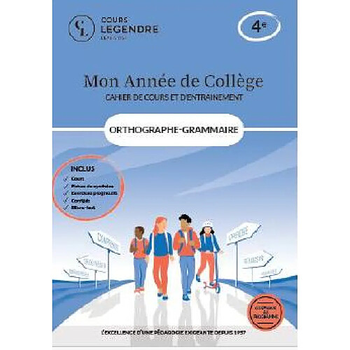 Mon année de collège : orthographe grammaire 4e : cahier de cours et d'entraînement