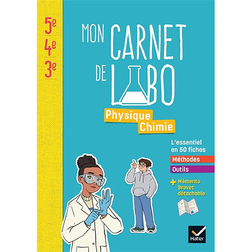 Physique chimie pour tout le cycle 4 : mon carnet de labo