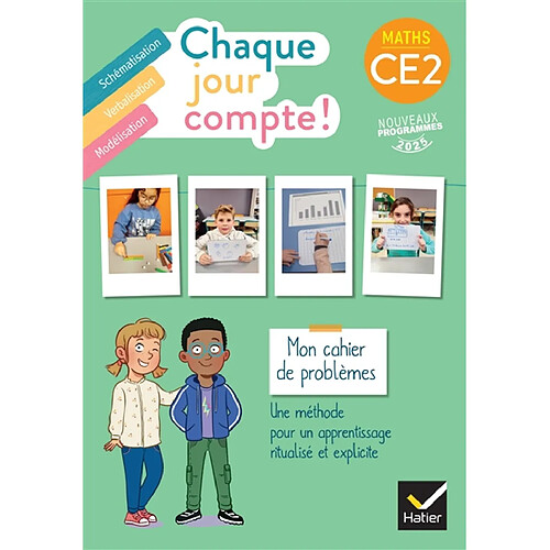 Chaque jour compte !, maths CE2 : mon cahier de problèmes : nouveaux programmes 2025