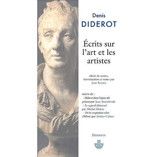 Ecrits sur l'art et les artistes. Suivis de Diderot dans l'espace des peintres. Le regard détourné · Occasion