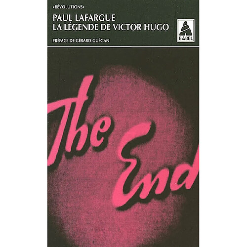La légende de Victor Hugo · Occasion