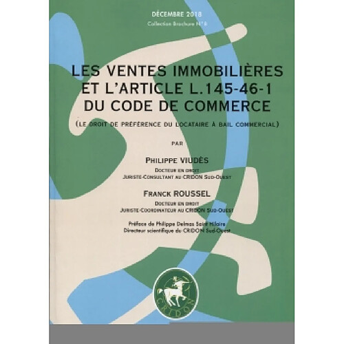 Les ventes immobilières et l'article L. 145-46-1 du Code de commerce : le droit de préférence du locataire à bail commercial