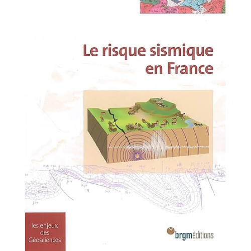 Le risque sismique en France · Occasion