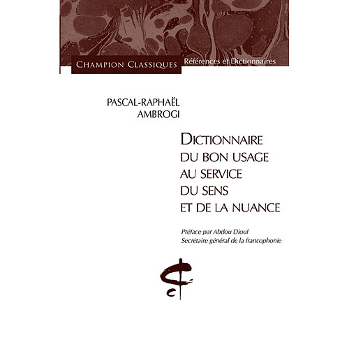 Dictionnaire du bon usage au service du sens et de la nuance · Occasion