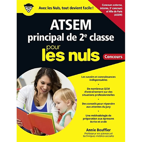 ATSEM principal de 2e classe pour les nuls : concours : concours externe, interne, 3e concours, ville de Paris (ASEM) · Occasion