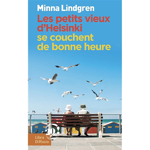 Les petits vieux d'Helsinki. Vol. 3. Les petits vieux d'Helsinki se couchent de bonne heure · Occasion