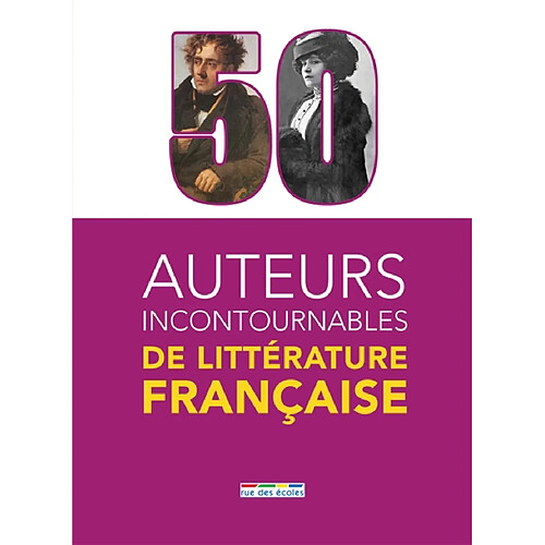 50 auteurs incontournables de la littérature française · Occasion