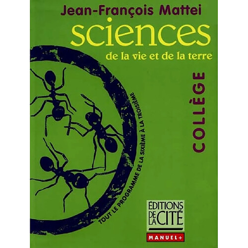 Sciences de la vie et de la terre : tout le programme de la 6e à la 3e · Occasion