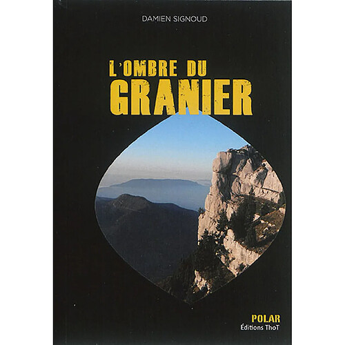 L'ombre du Granier · Occasion