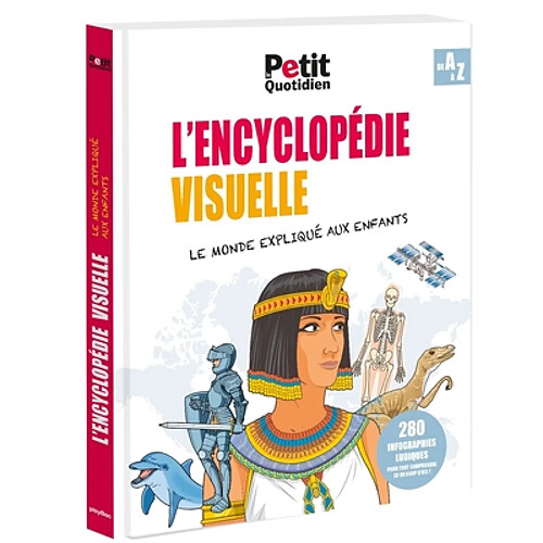 L'encyclopédie visuelle : le monde expliqué aux enfants : de A à Z · Occasion
